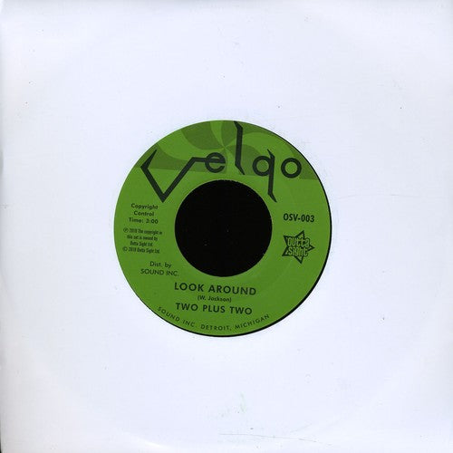 Two Plus Two: I'm Sure/Look Around - 7-INCH SINGLE