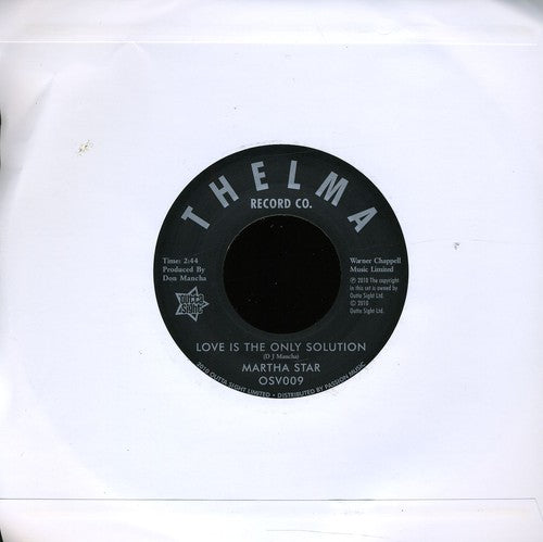 Martha Star: Love Is the Only Solution/No Part Time Love for Me - 7-INCH SINGLE