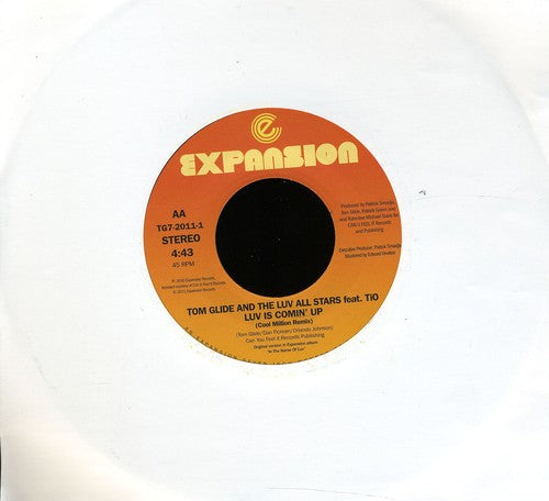 Tom Glide & the Love All Stars: Luv Is Coming/Luv Is Coming Remix - 7-INCH SINGLE