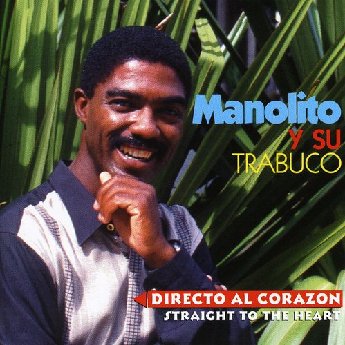 Manolito y su Trabuco: Directo Al Corazon - COMPACT DISCS