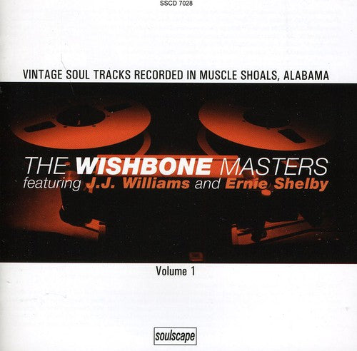 J.J. Williams & Ernie Shelby: The Wishbone Masters, Vol. 1 - COMPACT DISCS