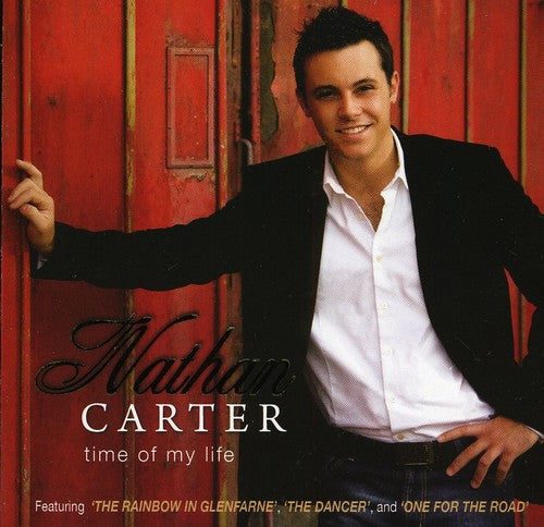 Nathan Carter: Time of My Life - COMPACT DISCS