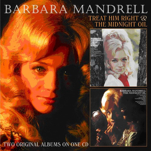 Barbara Mandrell: Treat Him Right / Midnight Oil - COMPACT DISCS