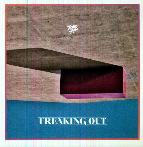 Toro y Moi: Freaking Out - VINYL LP