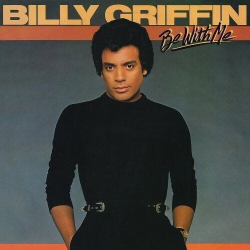 Billy Griffin: Be with Me - COMPACT DISCS