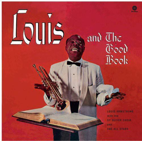 Lous Armstrong: And the Good Book - VINYL LP