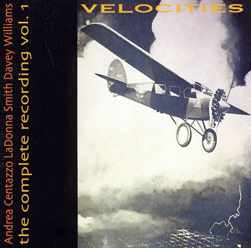 Ladonna Smith & Davey Williams: Velocities - COMPACT DISCS