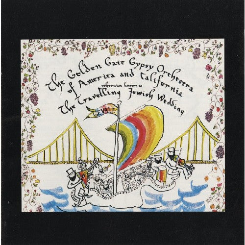 Golden Gate Gypsy Orchestra: The Travelling Jewish Wedding - COMPACT DISCS