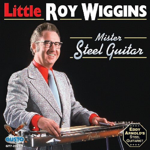 Roy Wiggins: Mister Steel Guitar - COMPACT DISCS