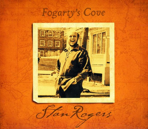 Stan Rogers: Fogarty's Cove - COMPACT DISCS