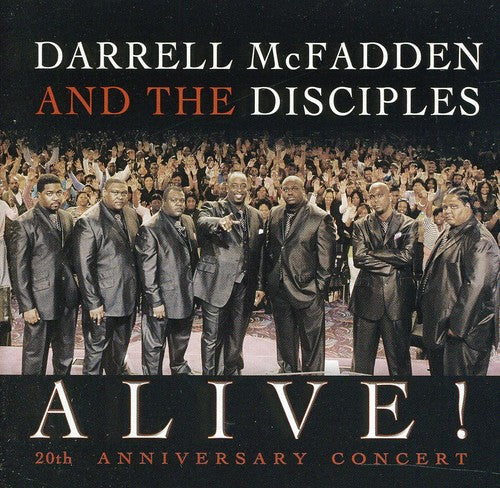 Darrell McFadden & the Disciples: Alive! 20Th Anniversary Concert - COMPACT DISCS