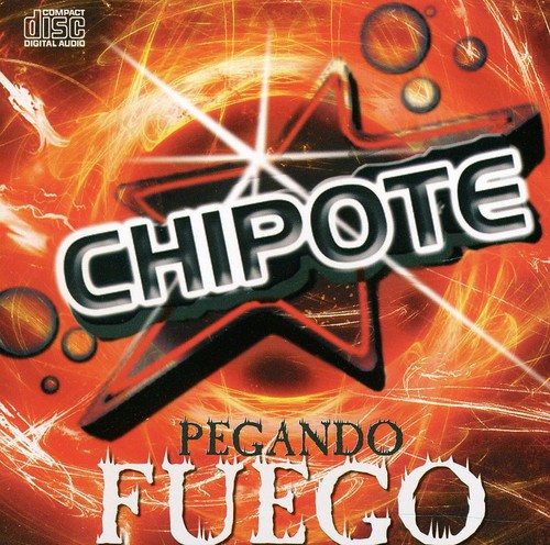 Chipote: Pegando Fuego - COMPACT DISCS