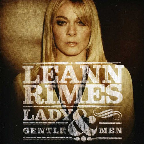 LeAnn Rimes: Lady & Gentlemen - COMPACT DISCS