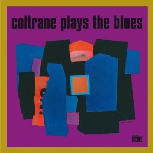 John Coltrane: Coltrane Plays the Blues - COMPACT DISCS