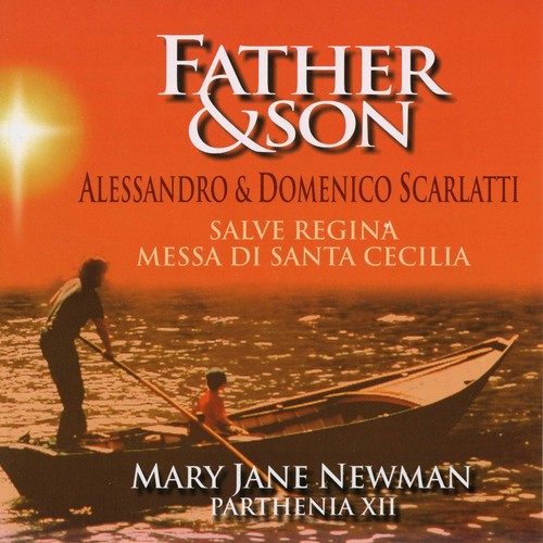 Mary Jane Newman: Scarlatti: Father & Son - COMPACT DISCS