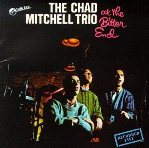 Chad Mitchell Trio: At the Bitter End - COMPACT DISCS