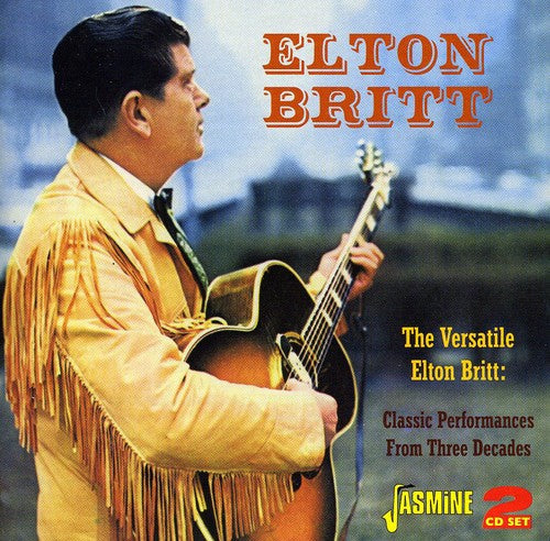 Elton Britt: Versatile Elton Britt - COMPACT DISCS