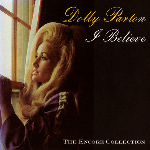 Dolly Parton: I Believe - COMPACT DISCS