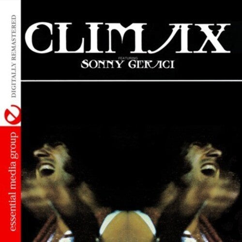 Climax: Climax Featuring Sonny Geraci - COMPACT DISCS