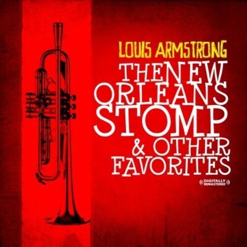 Louis Armstrong: New Orleans Stomp & Other Favorites - COMPACT DISCS