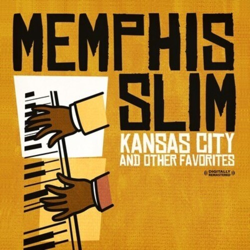 Memphis Slim: Kansas City & Other Favorites - COMPACT DISCS