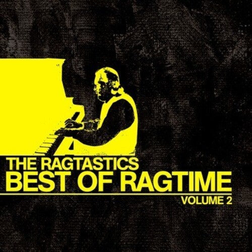 The Ragtastics: Best of Ragtime Vol. 2 - COMPACT DISCS