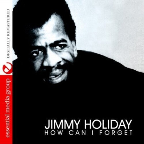 Jimmy Holiday: How Can I Forget - COMPACT DISCS