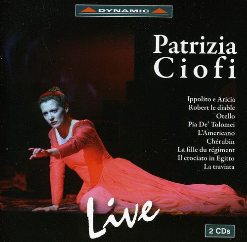 Patrizia Ciofi: Patrizia Ciofi: Live - COMPACT DISCS