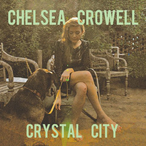 Chelsea Crowell: Crystal City - VINYL LP