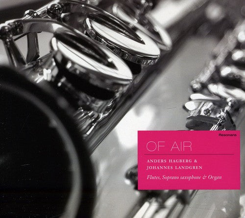 Hagberg / Landgren: Of Air - COMPACT DISCS