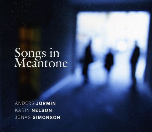 Simonson / Jormin / Nelson /: Songs in Meantone - COMPACT DISCS