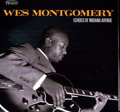 Wes Montgomery: Echoes of Indiana Avenue - COMPACT DISCS
