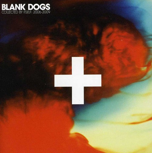 Blank Dogs: Collected By Itself - COMPACT DISCS