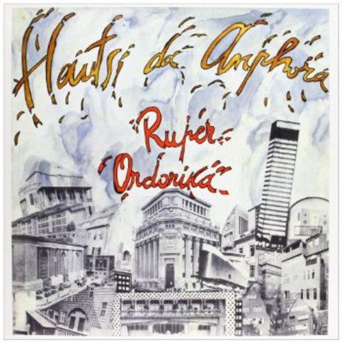 Ruper Ordorika: Hautsi Da Anphora-Hq - VINYL LP