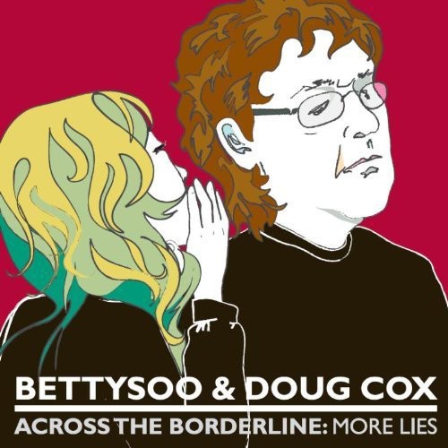 Doug Cox: Across the Borderline: More Lies - COMPACT DISCS