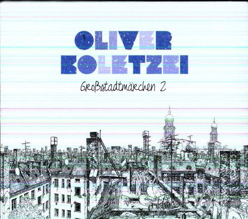 Oliver Koletzki: Grossstadtmarchen 2 - COMPACT DISCS