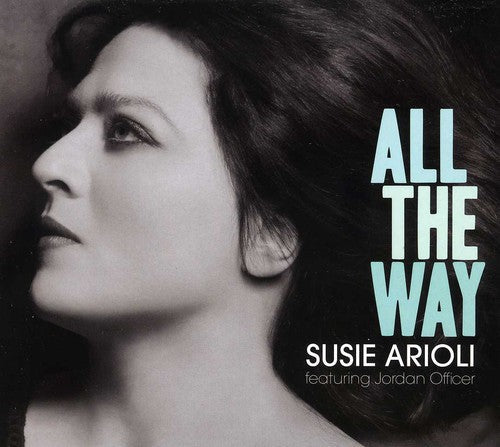 Susie Arioli: All the Way - COMPACT DISCS