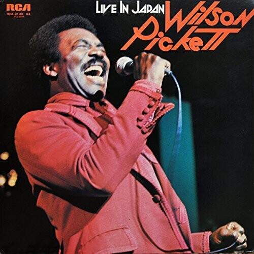 Wilson Pickett: Live in Japan - COMPACT DISCS