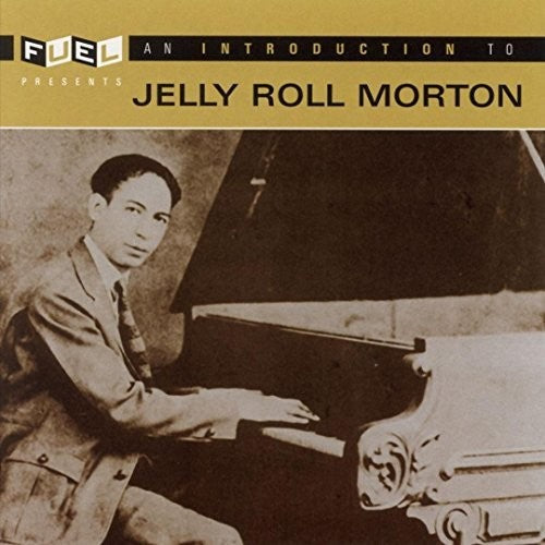 Jelly Roll Morton: An Introduction to - COMPACT DISCS