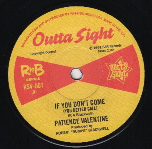 Patience Valentine/Barbara Dane: If You Don't Come (You Better Call)/I'm on My Way - 7-INCH SINGLE