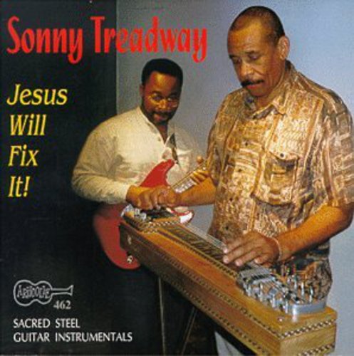 Sonny Treadway: Jesus Will Fix It - COMPACT DISCS