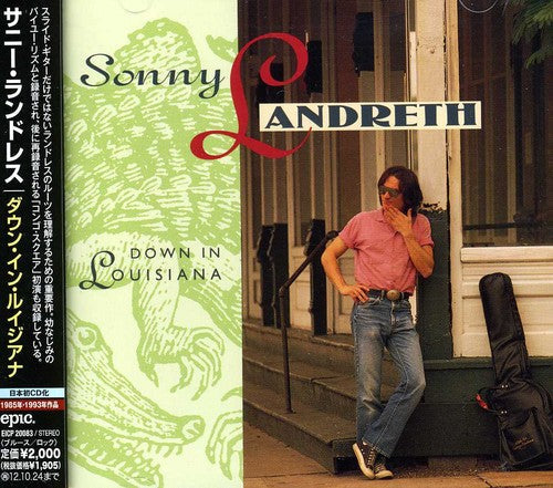 Sonny Landreth: Down in Louisiana - COMPACT DISCS