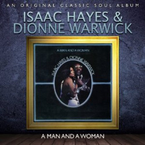 Isaac Hayes & Dionne Warwick: Man & a Woman - COMPACT DISCS