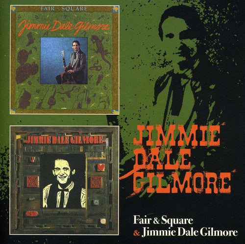 Jimmie Dale Gilmore: Fair & Square / Jimmie Dale Gilmore - COMPACT DISCS