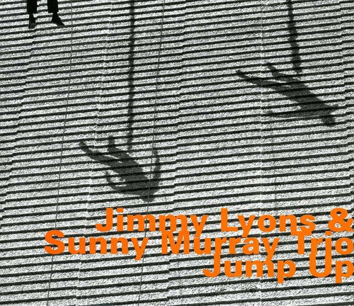 Lyons, Jimmy / Sunny, Murray: Jump Up - COMPACT DISCS