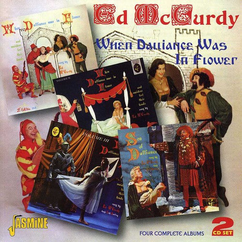 Ed McCurdy: When Dalliance Was in Flower - COMPACT DISCS