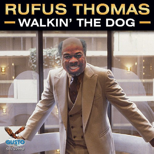 Rufus Thomas: Walkin' The Dog - COMPACT DISCS
