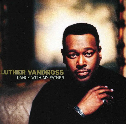 Luther Vandross: Dance with My Father - COMPACT DISCS