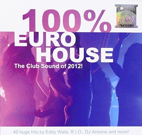 Various Artists: 100% Euro House / Various - COMPACT DISCS