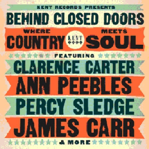 Various Artists: Behind Closed Doors: Where Country Meets Soul - COMPACT DISCS